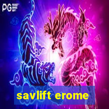 savlift erome